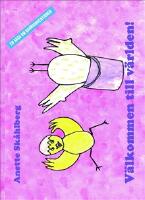 V&auml;lkommen till v&auml;rlden!