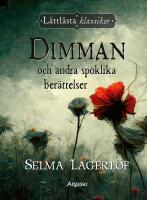 Dimman och andra sp&ouml;klika ber&auml;ttelser