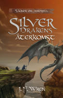 Silverdrakens &aring;terkomst