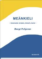 Meänkieli - Grammatik, lärobok, historik, texter -