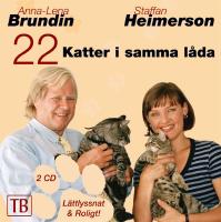 22 Katter i samma l&aring;da