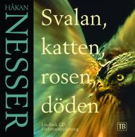 Svalan, katten, rosen, d&ouml;den