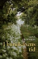 I hundk&auml;xens tid