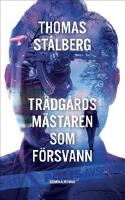 Tr&auml;dg&aring;rdsm&auml;staren som f&ouml;rsvann