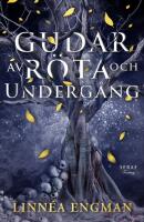Gudar av r&ouml;ta och underg&aring;ng