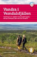 Vandra i Vemdalsfj&auml;llen