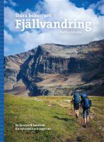 Stora boken om fj&auml;llvandring