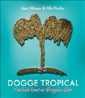Dogge Tropical : Caribisk konst av Douglas León