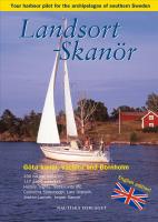 Landsort - Skan&ouml;r : your harbour pilot to the archipelagos of southern Sweden