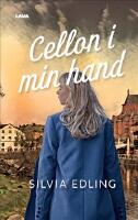 Cellon i min hand
