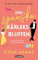Den spanska k&auml;rleksbluffen