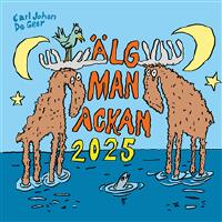 &Auml;lgmanacka - almanacka f&ouml;r 2025 av Carl Johan De Geer