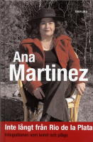Inte l&aring;ngt fr&aring;n fr&aring;n Rio de la Plata