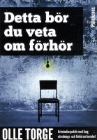Detta b&ouml;r du veta om f&ouml;rh&ouml;r