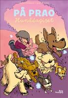 P&aring; prao. Hunddagiset