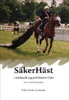 S&auml;kerH&auml;st : s&aring; tr&auml;nade jag polish&auml;sten Utter