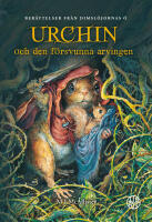 Urchin och den f&ouml;rsvunna arvingen