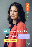 Allt kan h&auml;nda! Allt kan v&auml;nda! : se mina &auml;rr