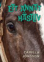 Ett annat h&auml;stliv