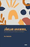 J&auml;klar anamma : sanna ber&auml;ttelser om drivkraft och uth&aring;llighet