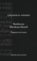 Beethoven : musikens filosofi - fragment och texter