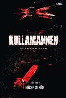 Kullamannen : &aring;terkomsten