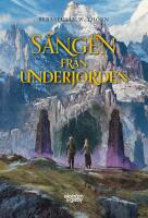 S&aring;ngen fr&aring;n underjorden