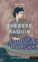 Therese Raquin (l&auml;ttl&auml;st)