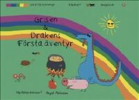 Grisen och drakens f&ouml;rsta &auml;ventyr
