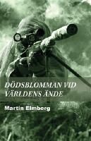 D&ouml;dsblomman vid v&auml;rldens &auml;nde
