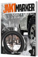 S&auml;msta skytten i Sverige