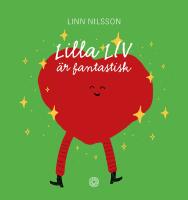Lilla Liv &auml;r fantastisk