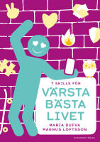 V&auml;rsta b&auml;sta livet