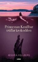 Prinsessan Knullbar träffar Krokodilen