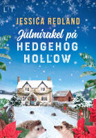 Julmirakel på Hedgehog Hollow