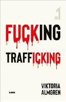 Fucking Trafficking