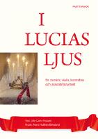I Lucias ljus - partitur/k&ouml;r SSAA