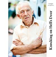 Knocking on Hell&rsquo;s Door