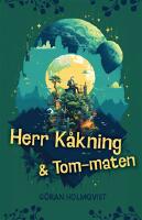 Herr K&aring;kning och Tom-maten