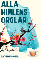 Alla himlens orglar