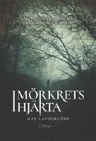 I m&ouml;rkrets hj&auml;rta