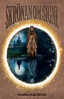 Skr&ouml;nan om Signe