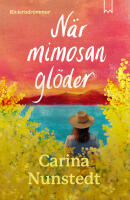 N&auml;r mimosan gl&ouml;der
