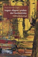 Ingen slipper undan det fantastiska : folkkyrkoteologi
