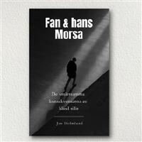 Fan & hans morsa