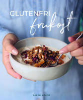 Glutenfri frukost