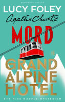 Mord p&aring; Grand Alpine Hotel