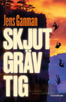Skjut Gr&auml;v Tig