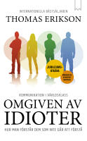 Omgiven av idioter : Jubileumsutg&aring;va