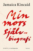 Min mors sj&auml;lvbiografi